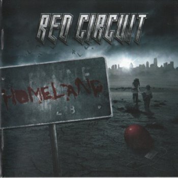 Red Circuit - Homeland (2009)