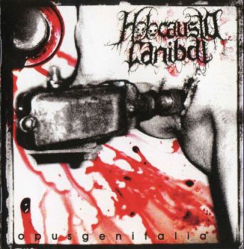 Holocausto Canibal-2006- Opus Genitalia