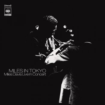 Miles Davis - Miles In Tokyo (1964) (2005)