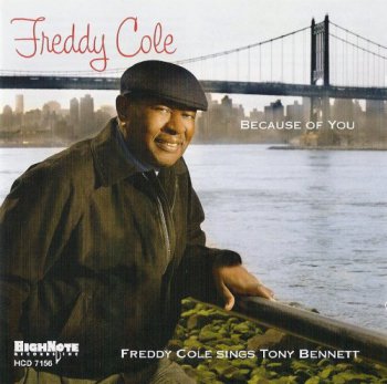 Freddy Cole - Because of You: Sings Tony Bennett (2006)