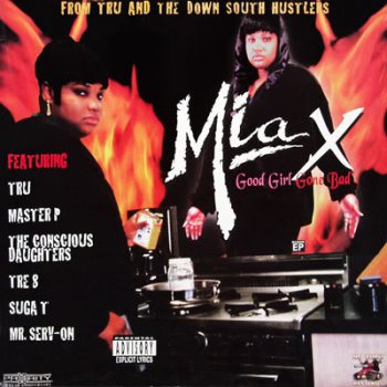 Mia X-Good Girl Gone Bad 1995