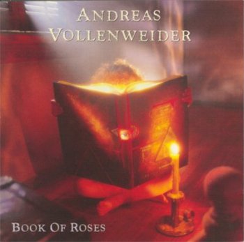 Andreas Vollenweider - Book Of Roses (1991)