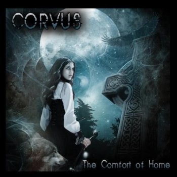 Corvus - The Comfort of Home (2011)