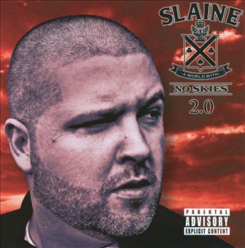 Slaine-A World With No Skies 2.0 2011