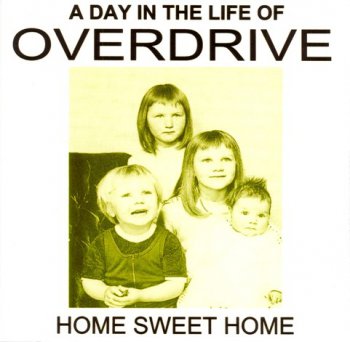 Overdrive - Home Sweet Home (1994)