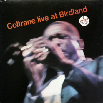 John Coltrane - Live At Birdland (Toshiba / EMI Japan LP VinylRip 24/96) 1963