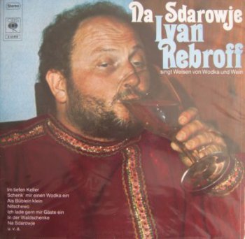 Ivan Rebroff - Na Sdarowje (CBS Lp VinylRip 24/96) 1968