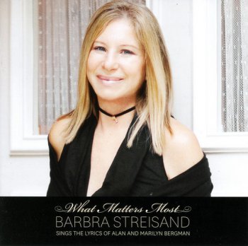 Barbra Streisand   What Matters Most  2011