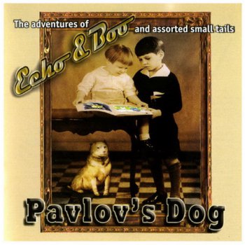 Pavlov's Dog - Echo-Boo [2010]
