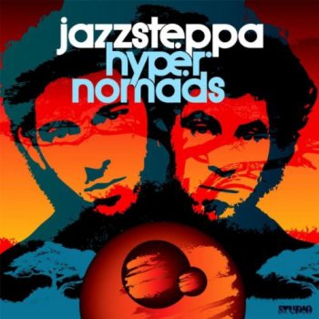 JazZstePpa - Hyper Nomads (2011)