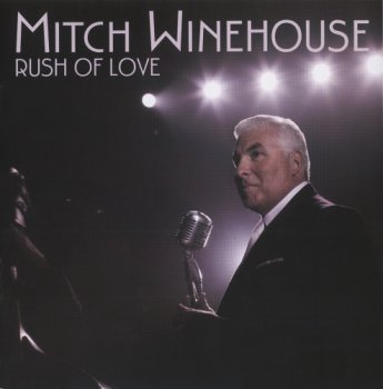 Mitch Winehouse - Rush of Love (2011)