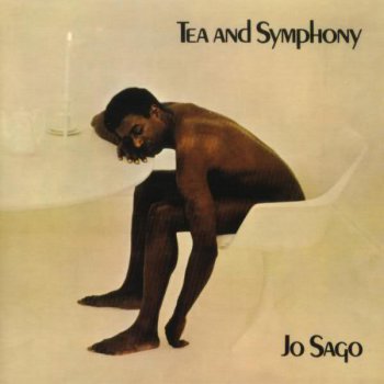 Tea and Symphony - Jo Sago 1970 (FootPrint Records 2007)