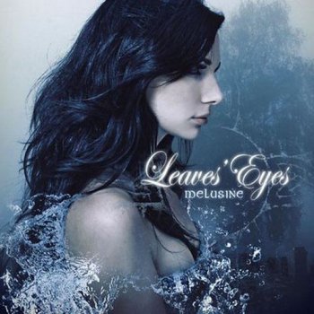 Leaves' Eyes - Melusine [EP] (2011)