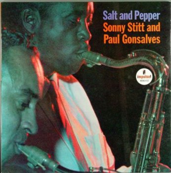 Sonny Stitt And Paul Gonsalve - Salt & Pepper - 1963 (2011)