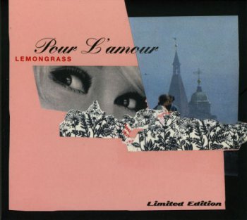 Lemongrass - Pour L'amour (2008)