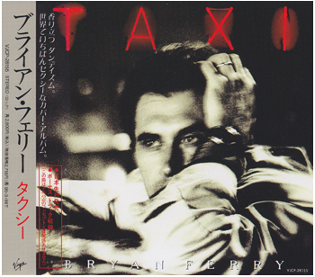 Bryan Ferry: Taxi (1993) (1993, Japan, Virgin, VJCP-28155, 1st press)