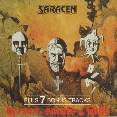 Saracen - Heroes, Saints & Fools (1981) [Reissue 1992]
