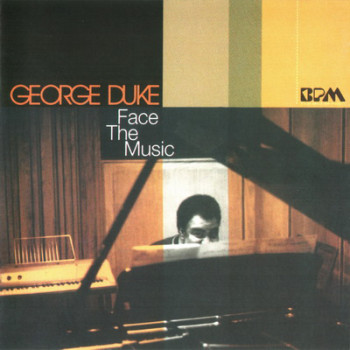 George Duke - Face The Music (2002)