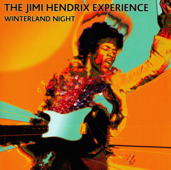 Jimi Hendrix - Winterland Night (2005)
