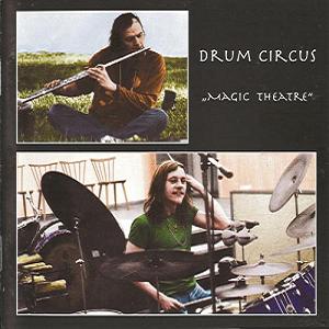 Drum Circus - Magic Theatre (1971)
