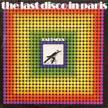 Partners   The Last Disco in Paris  1979