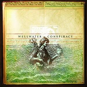 Wellwater Conspiracy - Wellwater Conspiracy (2003)
