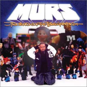 Murs-The End Of The Beginning 2002