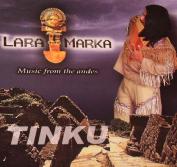LaraMarka - Tinku (1998)