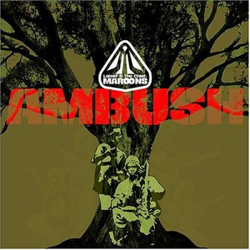 Maroons-Ambush 2004