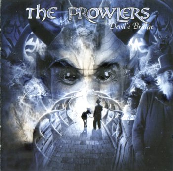 The Prowlers - Devil's Bridge (2006)