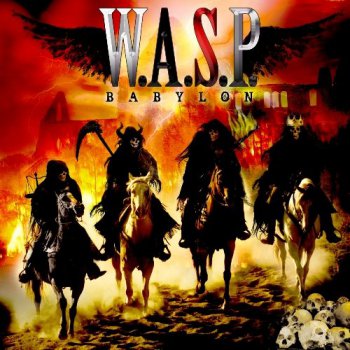 W.A.S.P. (WASP) - Babylon [Global Music / Demolition US, DEMLP 165, LP, (VinylRip 24/192)] (2009)