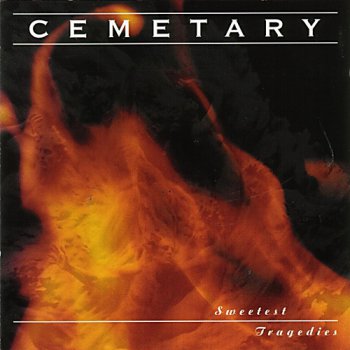 Cemetary - Sweetest Tragedies (1998)