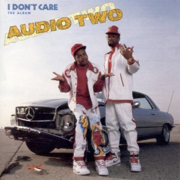 Audio Two-I Don't Care-The Album 1990