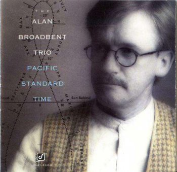 Alan Broadbent Trio - Pacific Standard Time (1995)