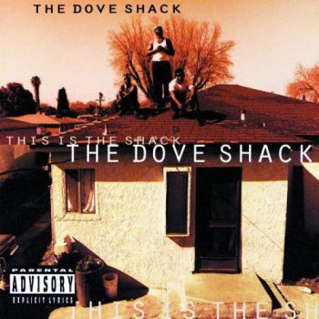 The Dove Shack-This Is The Shack 1995