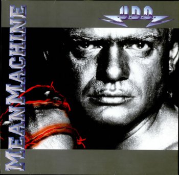 U.D.O. (Udo Dirkschneider) - Mean Machine [RCA, LP, (VinylRip 24/192)] (1989)