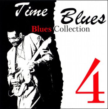 Time Blues - Blues Collection Vol.4 (2008)
