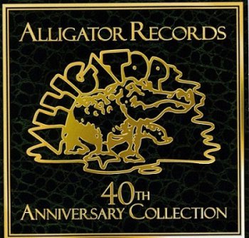VA - Alligator Records: 40th Anniversary Collection (2011)
