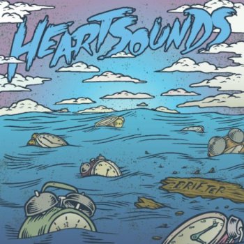 Heartsounds - Drifter (2011)