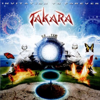 Takara - Invitation to Forever (2008)