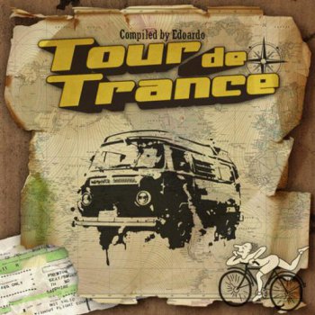 Neurobiotic Tour De Trance (Compiled By Edoardo) 2011