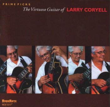 Larry Coryell - Prime Picks: The Virtuoso Guitar of Larry Coryell (2010)