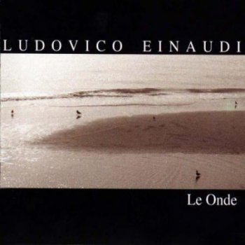 Ludovico Einaudi  Le Onde 1996