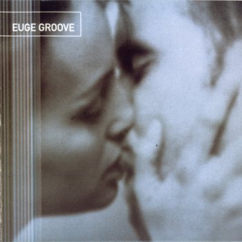 Euge Groove - Euge Groove (2000)