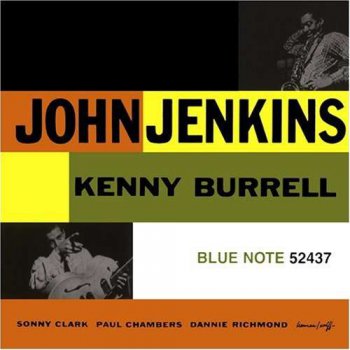 John Jenkins - John Jenkins with Kenny Burrell - 1957 (1996)