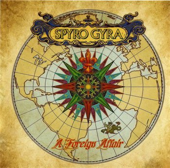 Spyro Gyra - A Foreign Affair (2011)