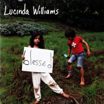 Lucinda Williams - Blessed (2011)