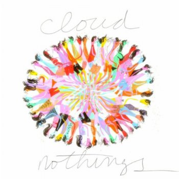 Cloud Nothings - Cloud Nothings (2011)