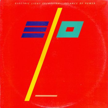 Electric Light Orchestra - Balance Of Power [CBS Associated Records, LP, (VinylRip 24/192)] (1986)