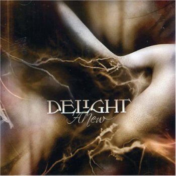 Delight - ANew (2004)